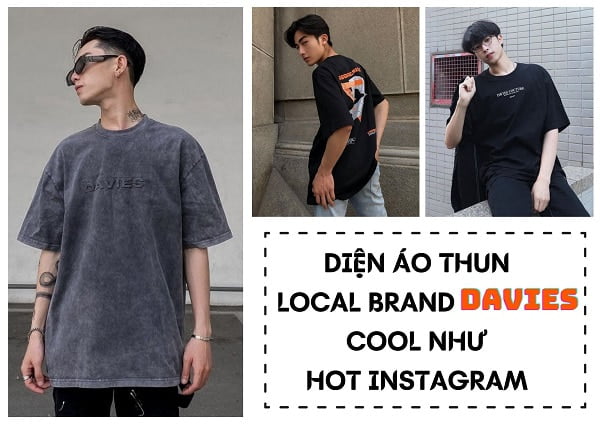 Diện áo thun local brand DAVIES cool như hot instagram