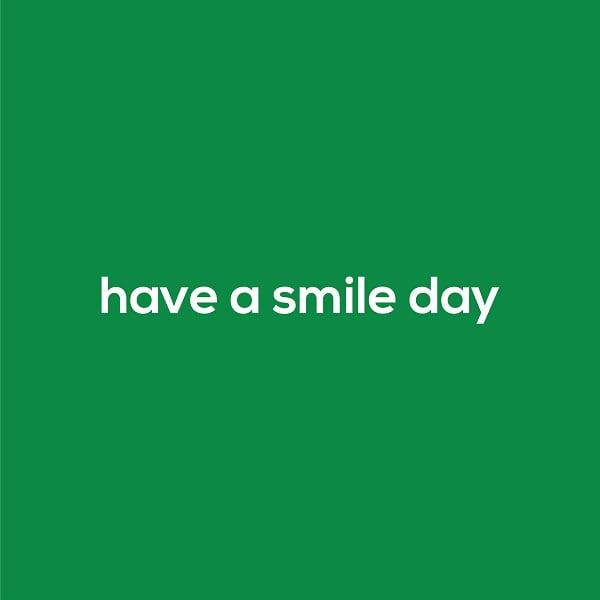 Local brand Have a Smile Day